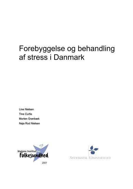 Forebyggelse og behandling af stress i Danmark - Statens Institut for ...