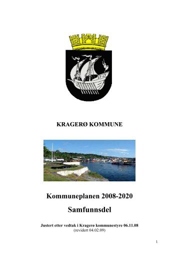 Kapittel 2 Kragerø kommune i dag - Telemarkskilder