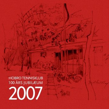 100 års jubilæum - Hobro Tennisklub