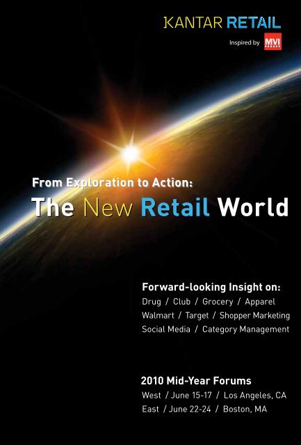 The New Retail World The New Retail World - Kantar Retail iQ