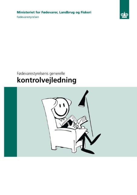 Kontrolvejledningens - Fødevarestyrelsen