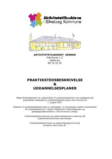 praktikstedsbeskrivelse & uddannelsesplaner - Aktivitetshuset ...