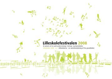 Lilleskolefestivalen 2008 - Lilleskolerne