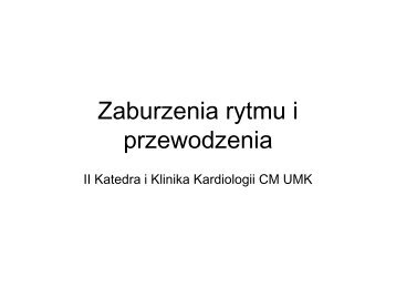 Zaburzenia rytmu i przewodzenia