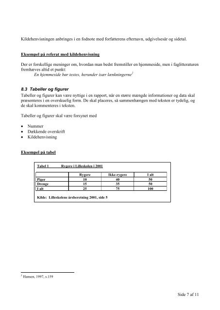 FORMKRAV TIL RAPPORTSKRIVNING - Learnmark Horsens