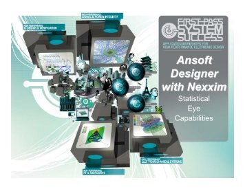 Ansoft Designer with Nexxim - Statistical Eye Capabilities