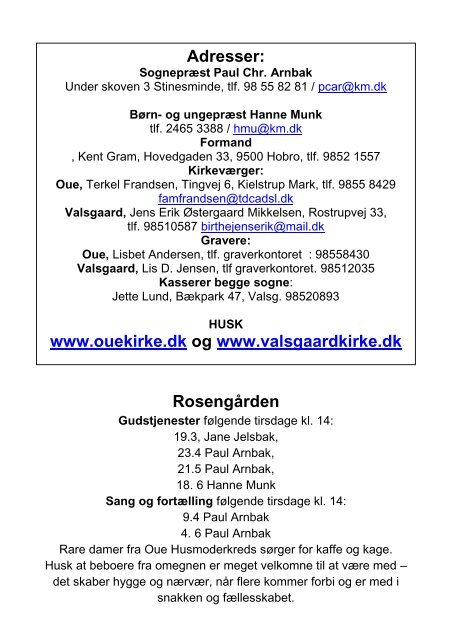 Oue Valsgaard sogne marts - juni 2013 - Oue og Valsgaard Kirke