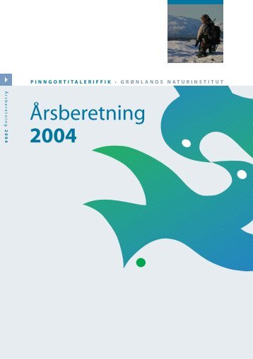 Årsberetning 2004 - Grønlands Naturinstitut