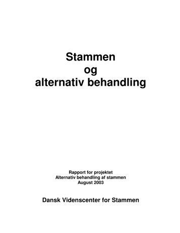 Alternativ behandling af stammen - FSD