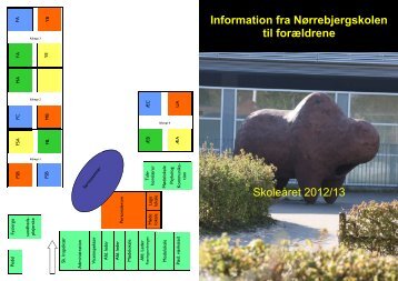 Information fra Nørrebjergskolen til forældrene Skoleåret 2012/13