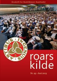 Roars Kilde Nr. 95 - Juni 2013 - Roskildenser samfundet.