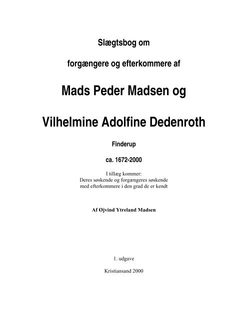 Mads Peder Madsen og Vilhelmine Adolfine Dedenroth