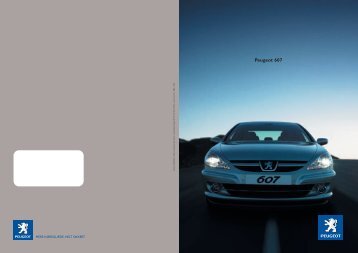 Nouvelle Peugeot 607. Par instinct. Peugeot 607