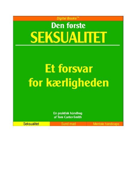 Den første seksualitet et forsvar for kærligheden - NORDISC Music ...