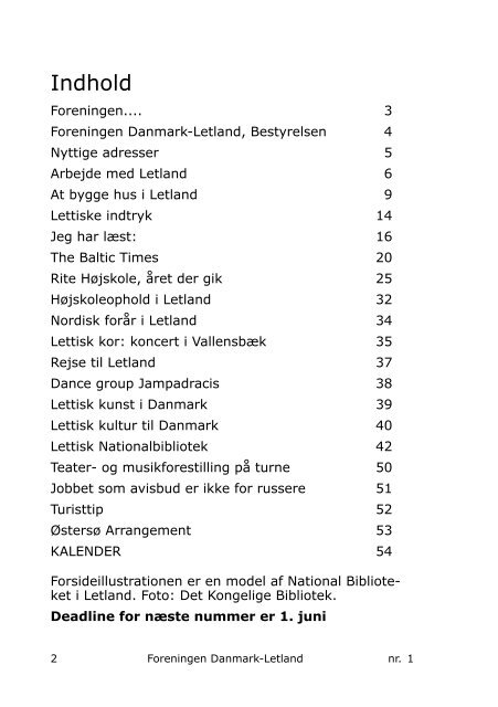 Blad nr. 1 - 2007, 15. årgang - Foreningen Danmark - Letland