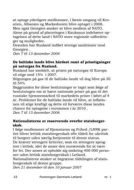 Blad nr. 1 - 2007, 15. årgang - Foreningen Danmark - Letland
