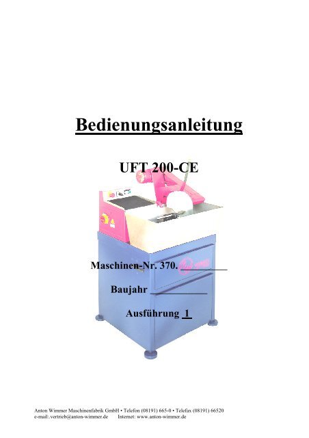 Bedienungsanleitung UFT 200-CE - Anton Wimmer Maschinenfabrik