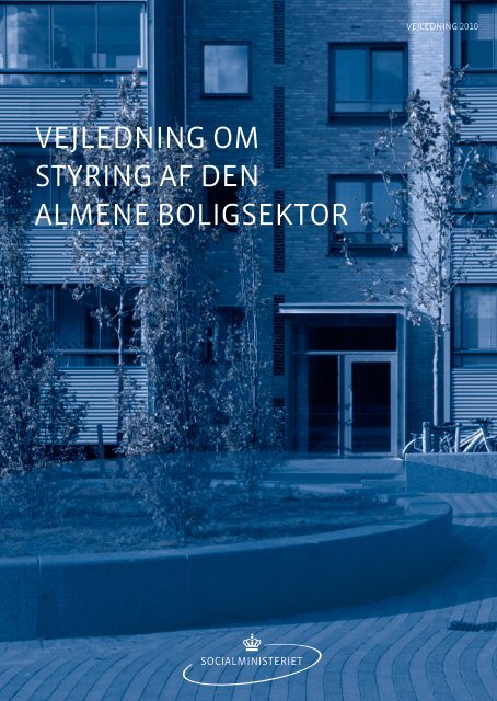 VEJLEDNING OM styrING af DEN aLMENE bOLIGsEktOr - Social