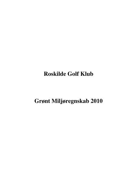 Miljøregnskab 2010 - Golfklub