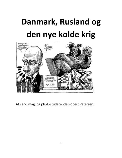 Danmark, Rusland og den nye kolde krig