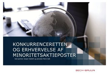 Konkurrenceretten - minoritetsaktieposter - Bech-Bruun