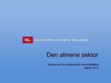 Introduktion til den almene sektor - Boligsocialnet