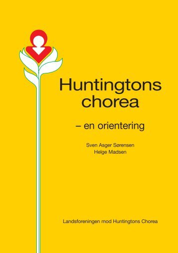 Huntingtons chorea – en orientering - Landsforeningen Huntingtons ...