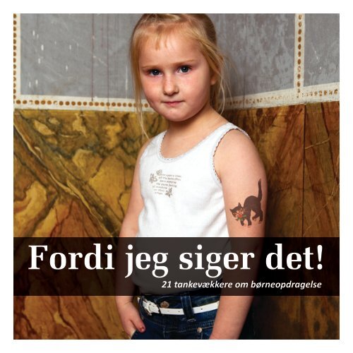 Fordi jeg siger det! - PressWire