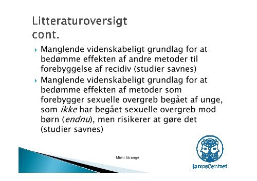 Powerpoint fra temadagen d. 19. september 2012 med Mimi Strange