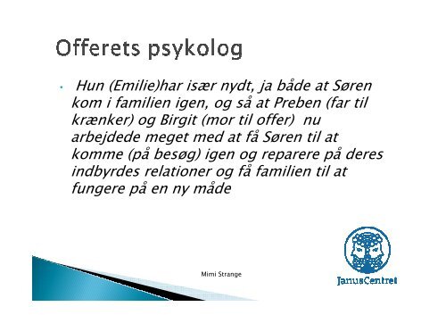 Powerpoint fra temadagen d. 19. september 2012 med Mimi Strange