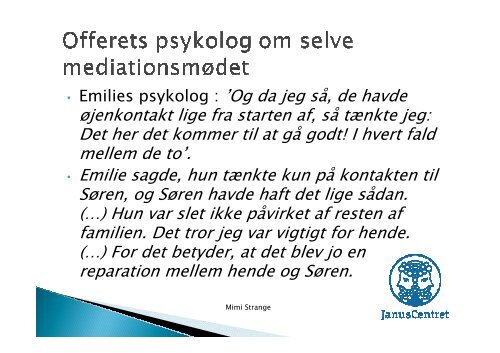 Powerpoint fra temadagen d. 19. september 2012 med Mimi Strange