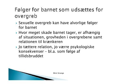 Powerpoint fra temadagen d. 19. september 2012 med Mimi Strange