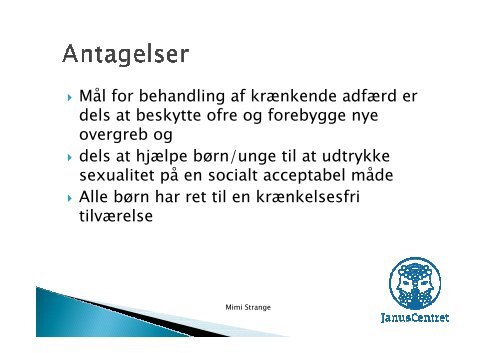 Powerpoint fra temadagen d. 19. september 2012 med Mimi Strange