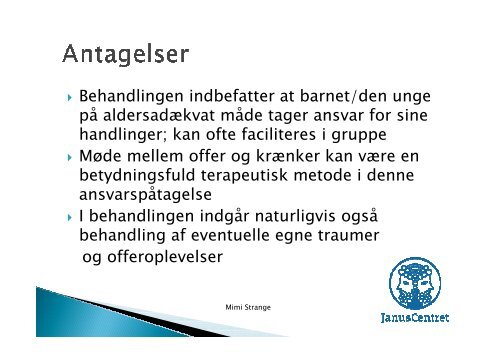 Powerpoint fra temadagen d. 19. september 2012 med Mimi Strange