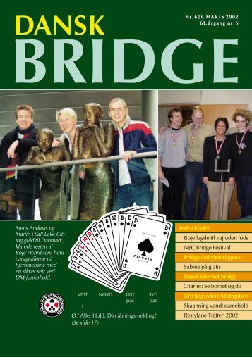 Inde i bladet: Bridge ved vinterlegene DM begyndere/klubspillere ...