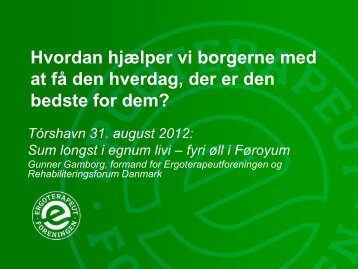 Faktorer i en aktiv hverdag