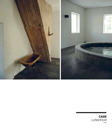 CASE LunghoLm - Fremtidens Herregård