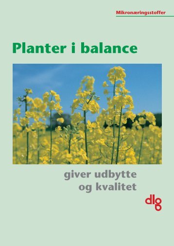 Læs folderen "planter i balance". - dlg