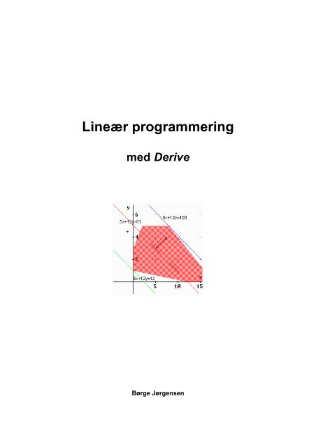 Lineær programmering - Matematik og naturfag i verdensklasse