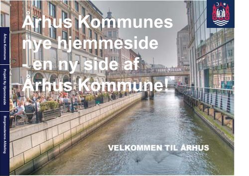 Århus Kommunes nye hjemmeside - en ny side af Århus Kommune!