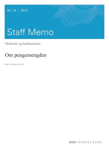Staff Memo 14/2013 - Norges Bank
