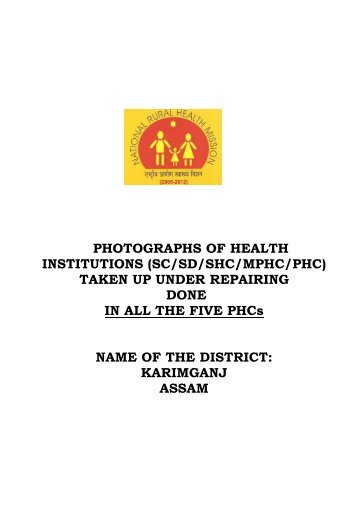 PHOTOGRAPHS OF HEALTH INSTITUTIONS - Karimganj District of ...