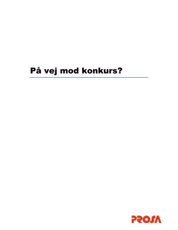 På vej mod konkurs? - Prosa