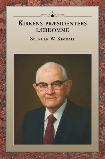 Kirkens præsidenters lærdomme: Spencer W. Kimball