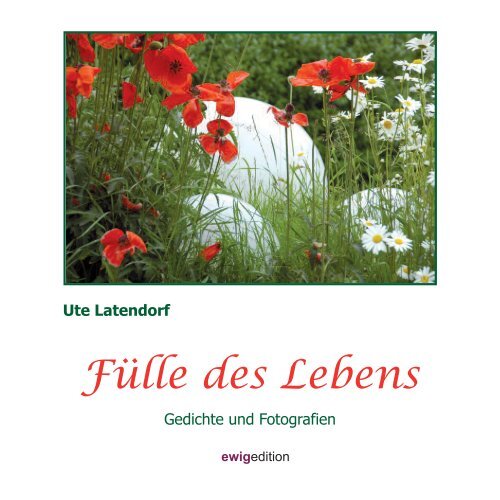 Fülle des Lebens