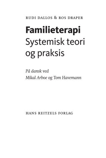 Familieterapi Systemisk teori og praksis - Køb bogen på gyldendal.dk