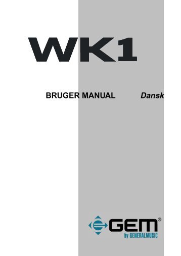 BRUGER MANUAL Dansk - Generalmusic.us