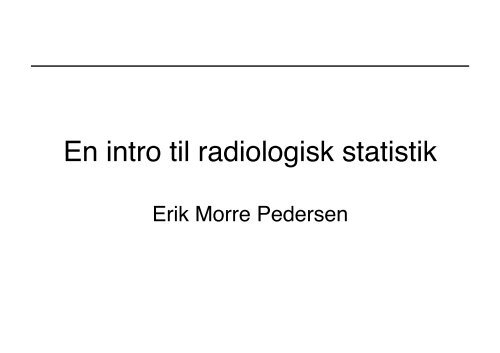 En introduktion til radiologisk statistik