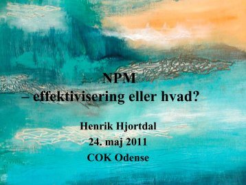 NPM – effektivisering eller hvad?