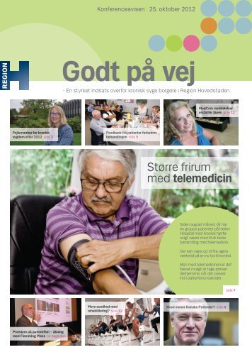 Større frirum med telemedicin - Region Hovedstaden